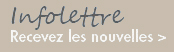 Infolettre - Recevez les nouvelles