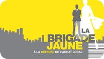 La Brigade Jaune - À la défense de l'achat local La Brigade Jaune - À la défense de l'achat local